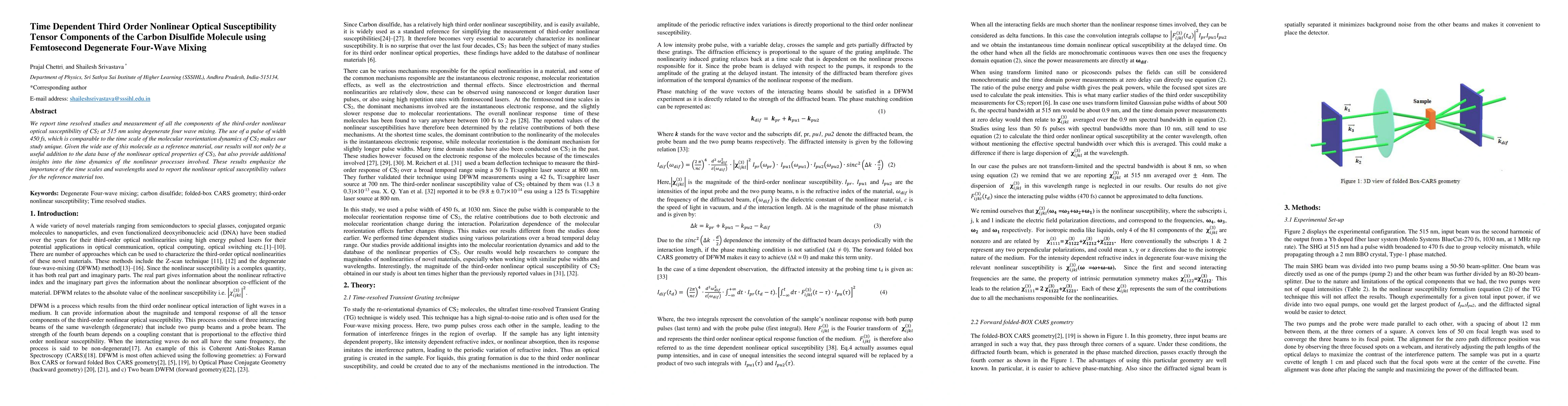 Thumbnail for Time Dependent Third Order Nonlinear Optical Susceptibility Tensor
  Components of the Carbon Disulfide Molecule using Femtosecond Degenerate
  Four-Wave Mixing