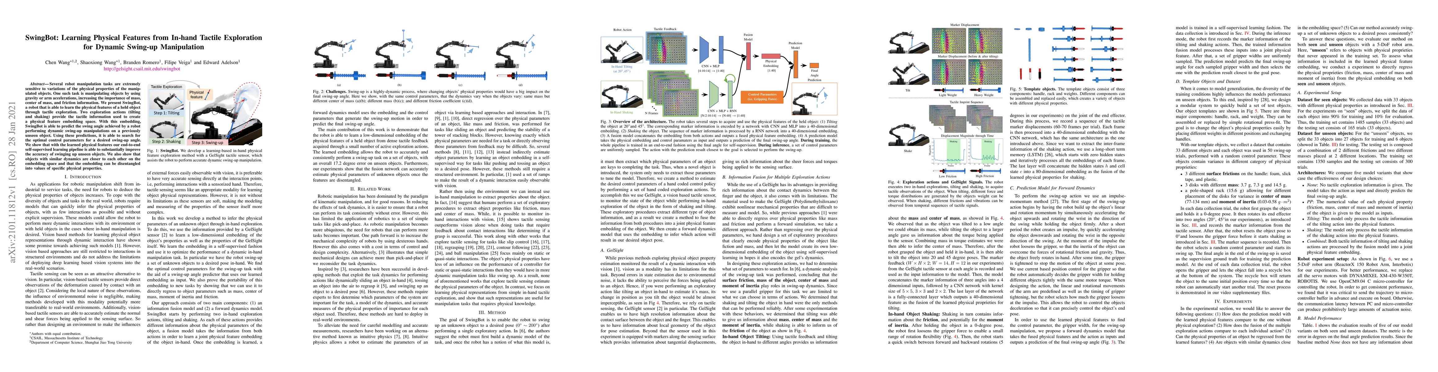 Thumbnail for SwingBot: Learning Physical Features from In-hand Tactile Exploration
  for Dynamic Swing-up Manipulation