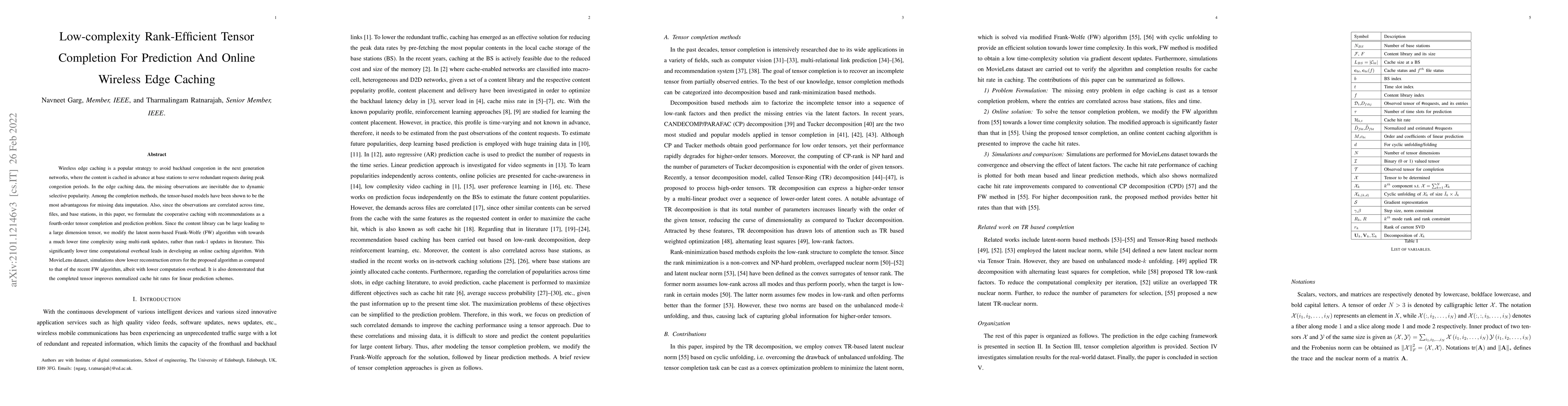 Thumbnail for Low-complexity Rank-Efficient Tensor Completion For Prediction And
  Online Wireless Edge Caching