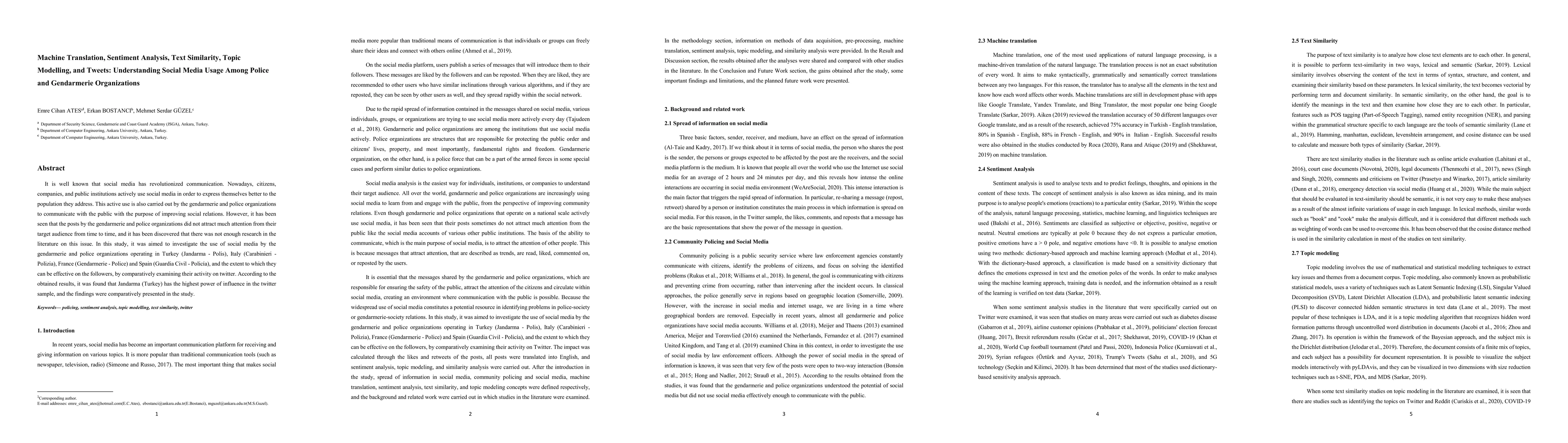 Thumbnail for Machine Translation, Sentiment Analysis, Text Similarity, Topic
  Modelling, and Tweets: Understanding Social Media Usage Among Police and
  Gendarmerie Organizations
