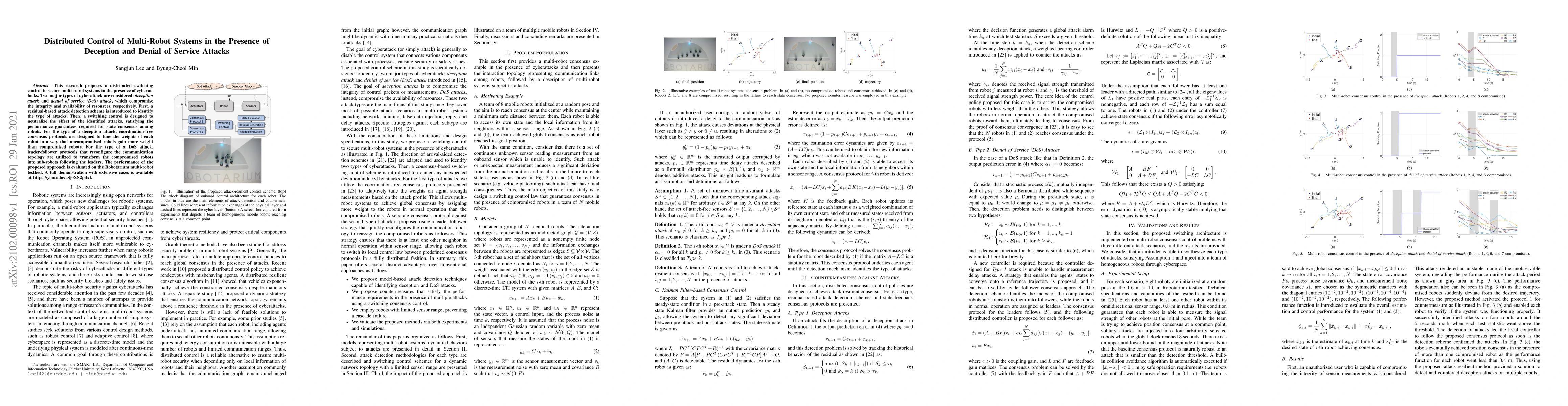 Thumbnail for Distributed Control of Multi-Robot Systems in the Presence of Deception
  and Denial of Service Attacks