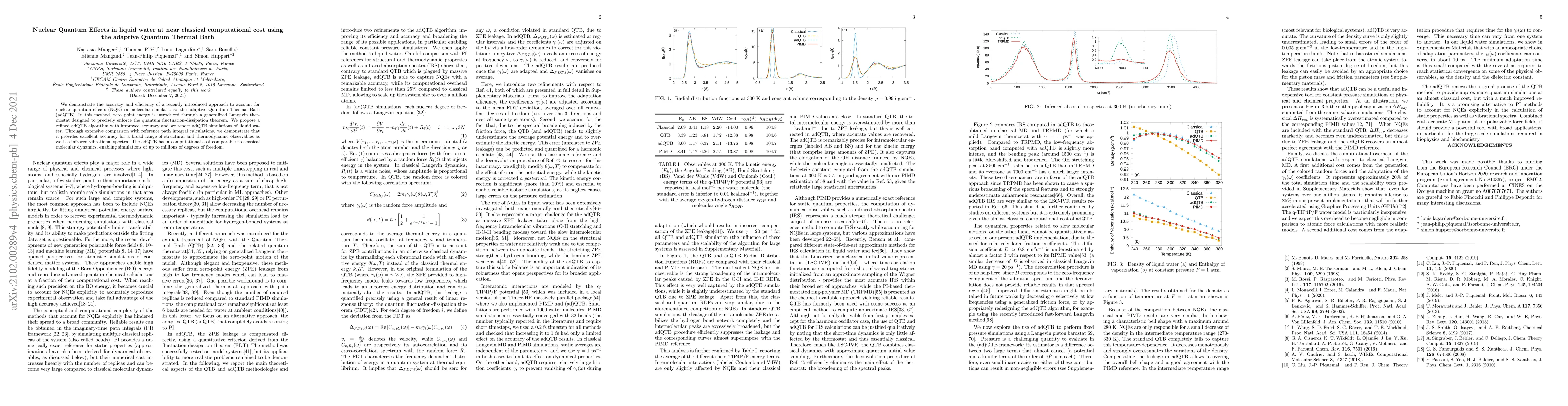 Thumbnail for Nuclear Quantum Effects in liquid water at near classical computational
  cost using the adaptive Quantum Thermal Bath