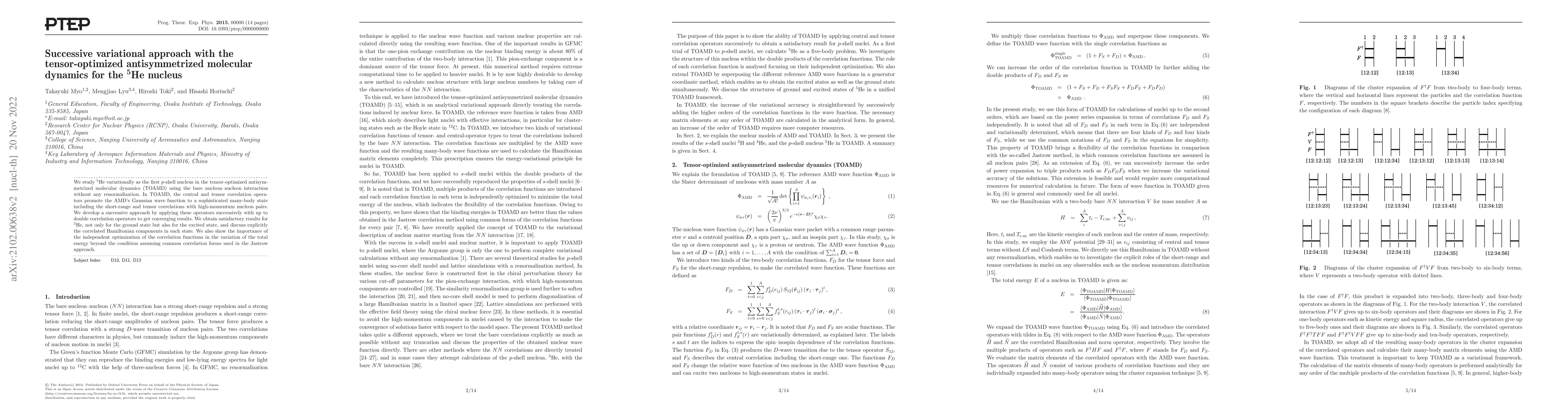 Thumbnail for Successive variational approach with the tensor-optimized
  antisymmetrized molecular dynamics for the $^5$He nucleus