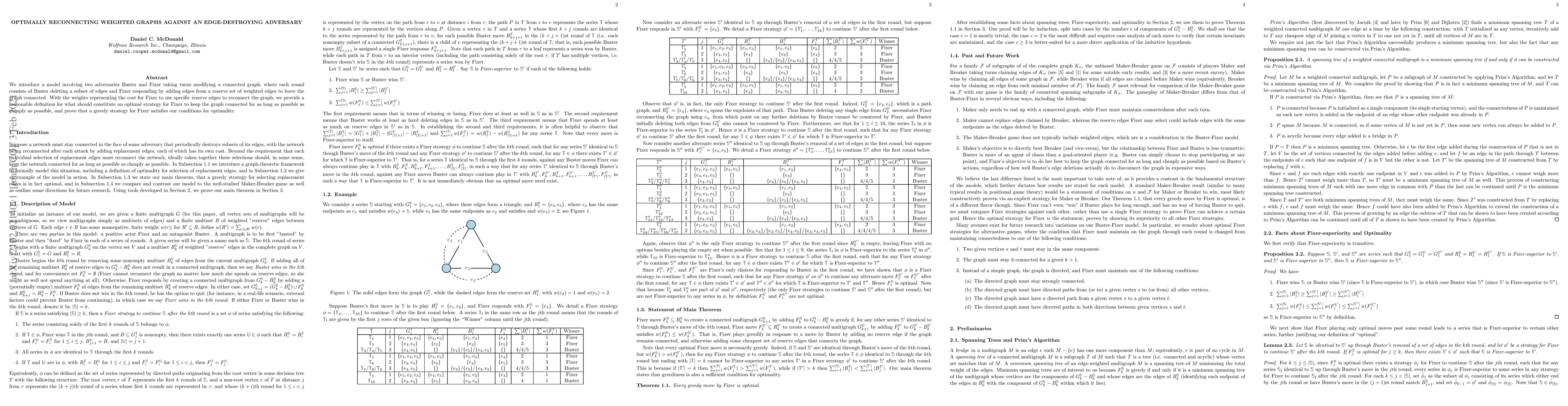 Thumbnail for Optimally reconnecting weighted graphs against an edge-destroying
  adversary