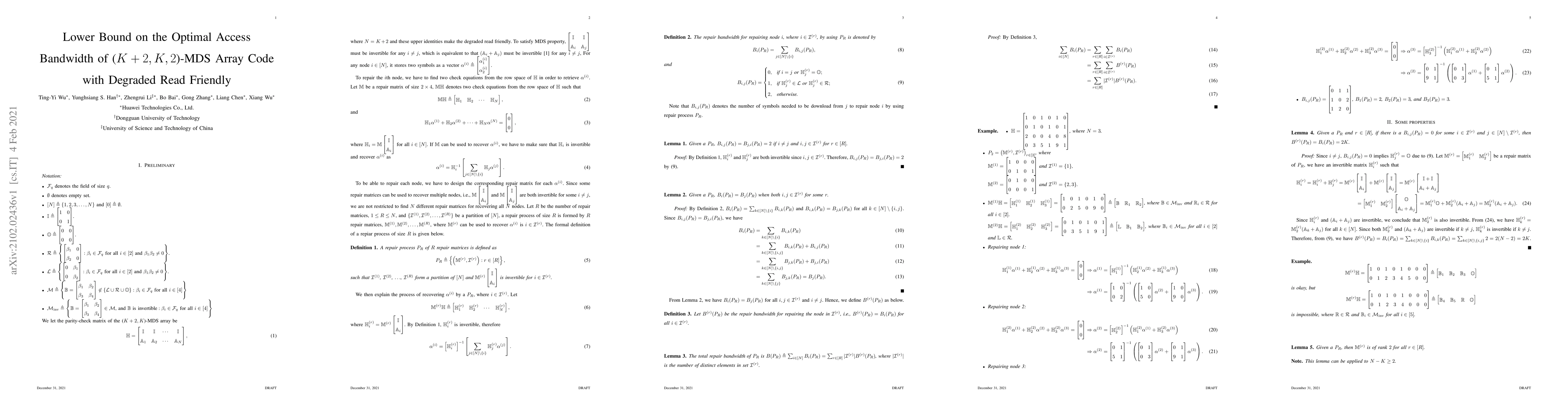 Thumbnail for Lower Bound on the Optimal Access Bandwidth of ($K+2,K,2$)-MDS Array
  Code with Degraded Read Friendly