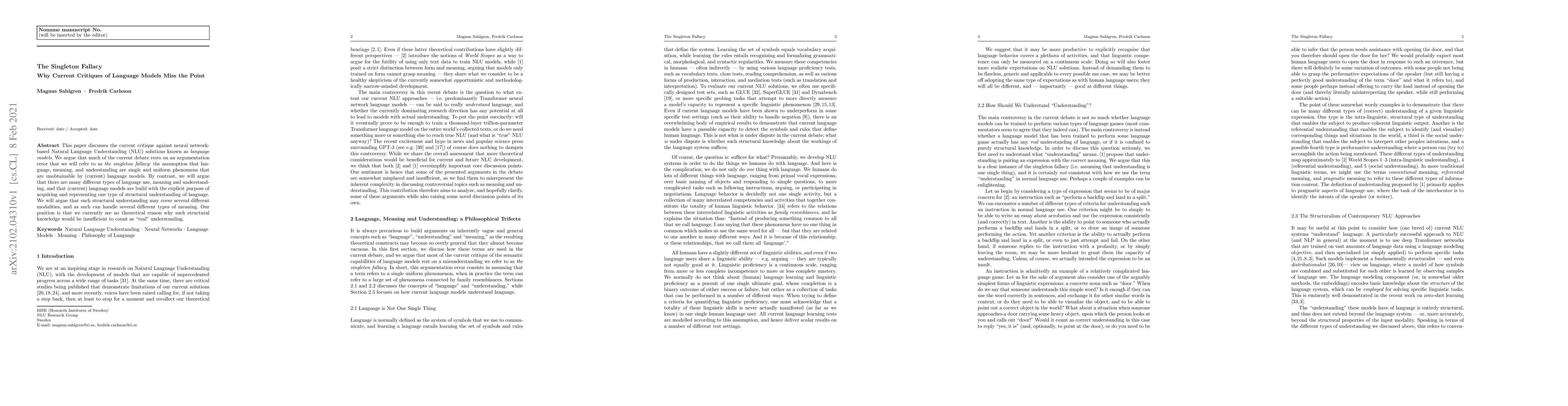 Thumbnail for The Singleton Fallacy: Why Current Critiques of Language Models Miss the
  Point