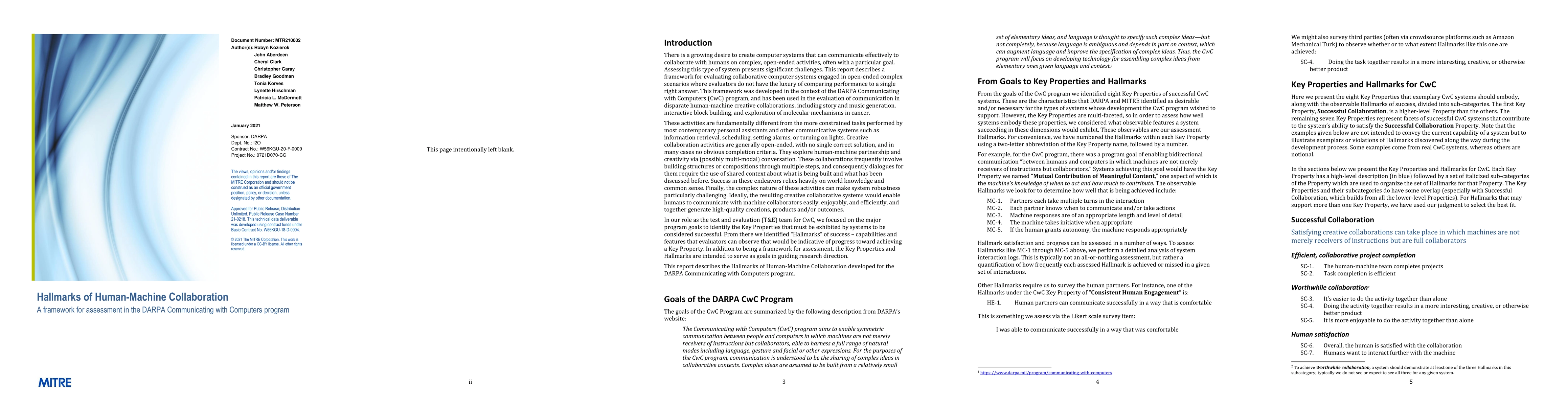 Thumbnail for Hallmarks of Human-Machine Collaboration: A framework for assessment in
  the DARPA Communicating with Computers Program