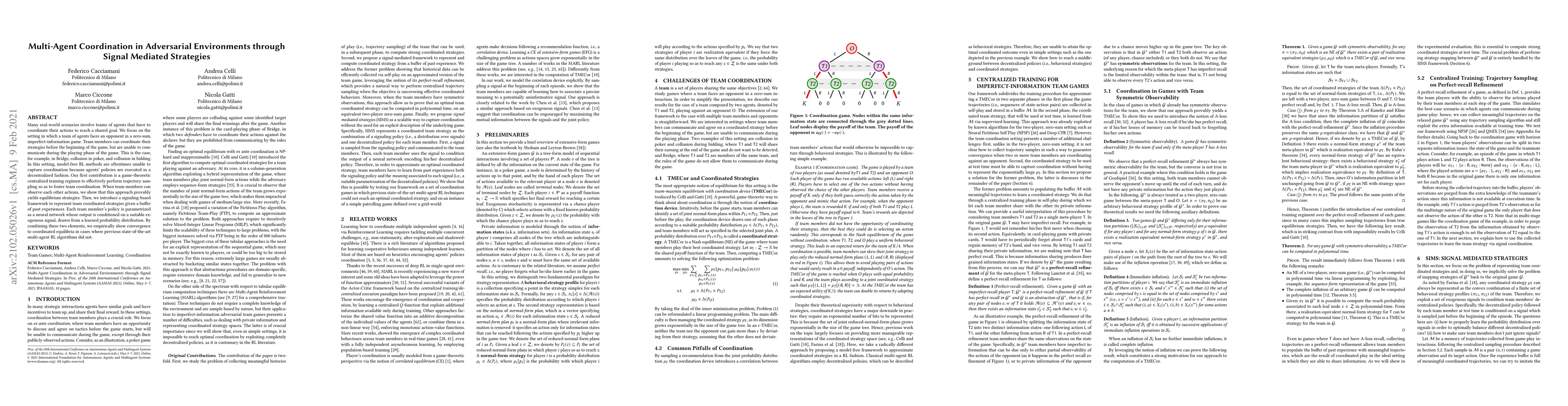 Thumbnail for Multi-Agent Coordination in Adversarial Environments through Signal
  Mediated Strategies