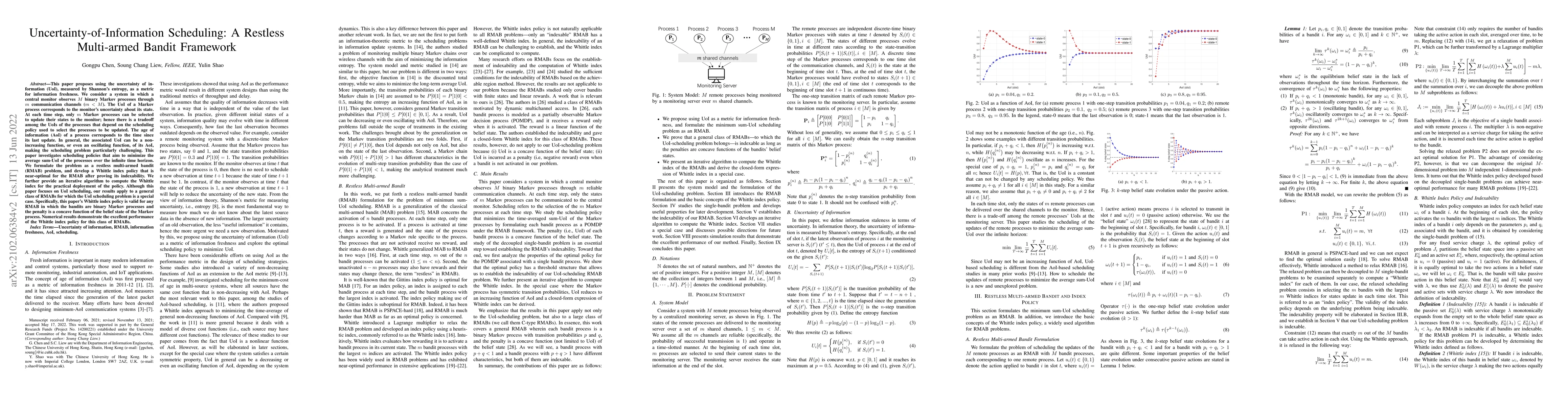 Thumbnail for Uncertainty-of-Information Scheduling: A Restless Multi-armed Bandit
  Framework