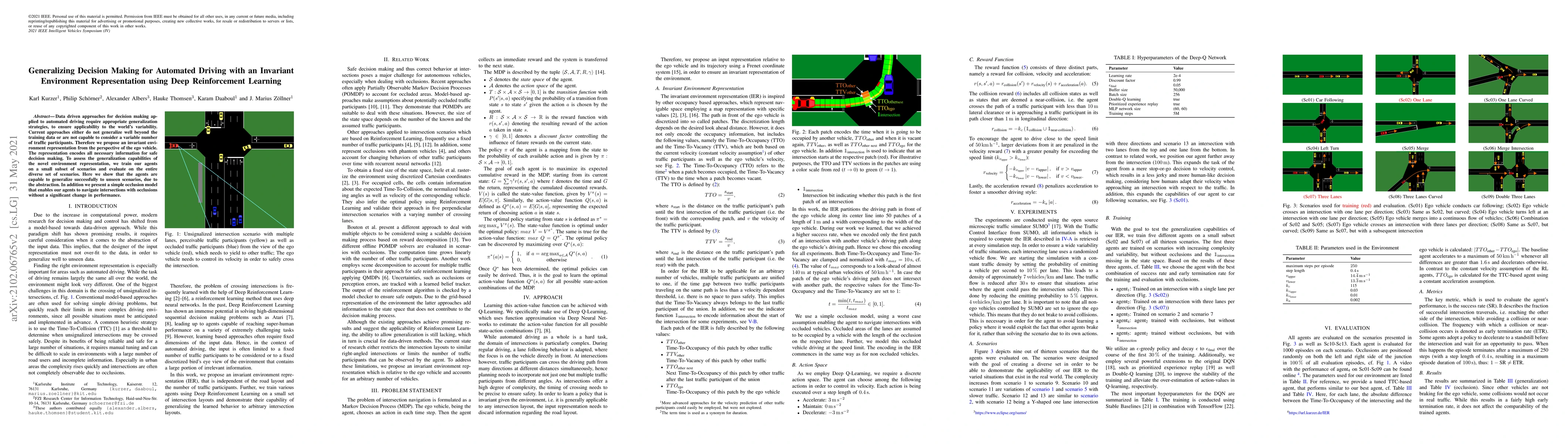 Thumbnail for Generalizing Decision Making for Automated Driving with an Invariant
  Environment Representation using Deep Reinforcement Learning