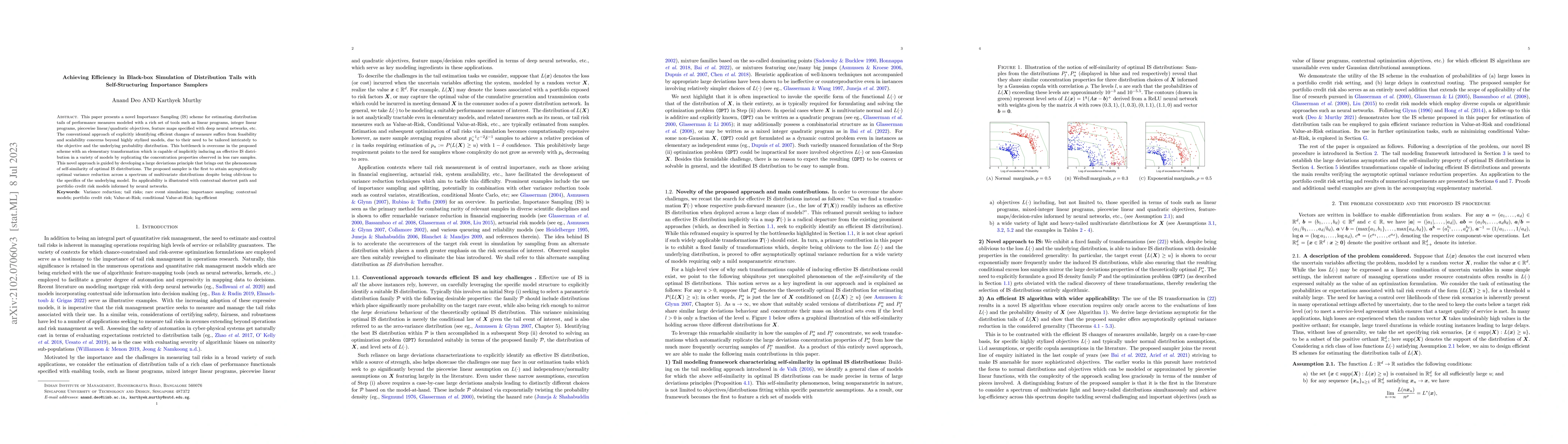 Thumbnail for Achieving Efficiency in Black Box Simulation of Distribution Tails with
  Self-structuring Importance Samplers