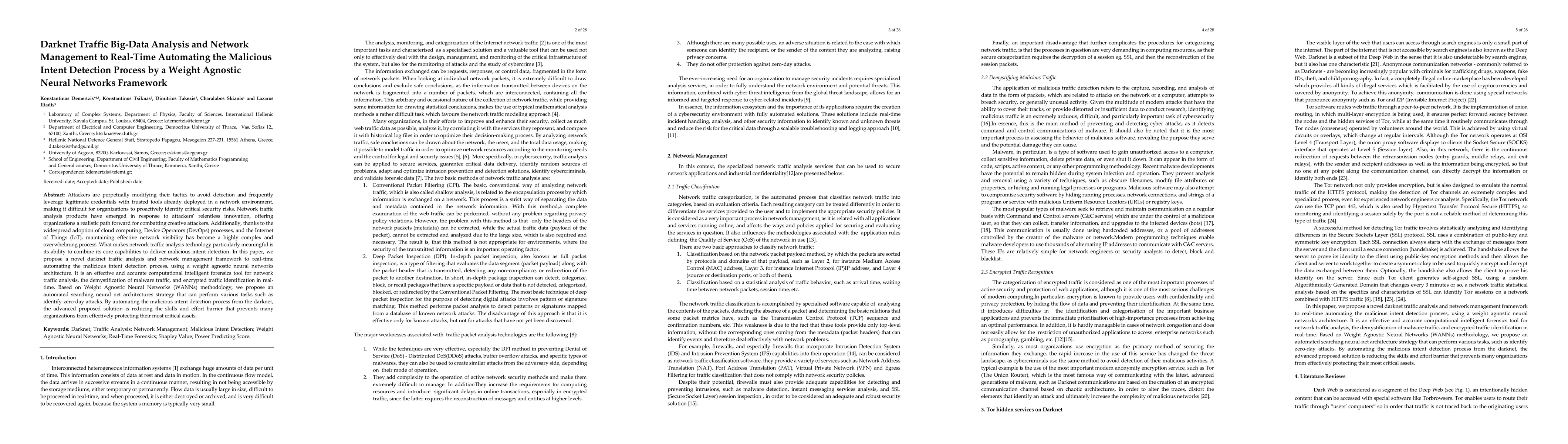 Thumbnail for Darknet Traffic Big-Data Analysis and Network Management to Real-Time
  Automating the Malicious Intent Detection Process by a Weight Agnostic Neural
  Networks Framework