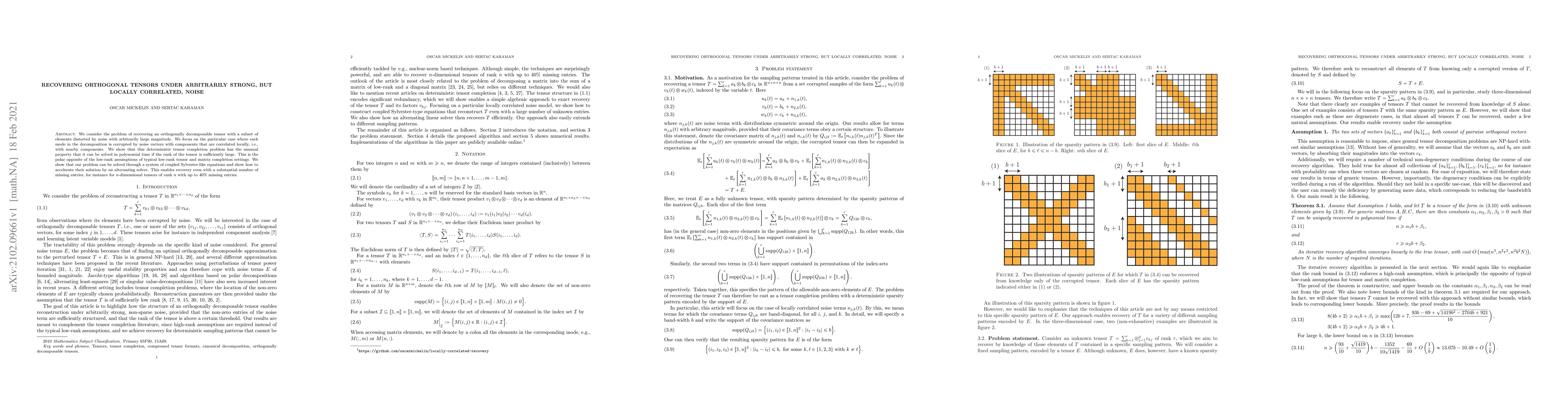 Thumbnail for Recovering orthogonal tensors under arbitrarily strong, but locally
  correlated, noise