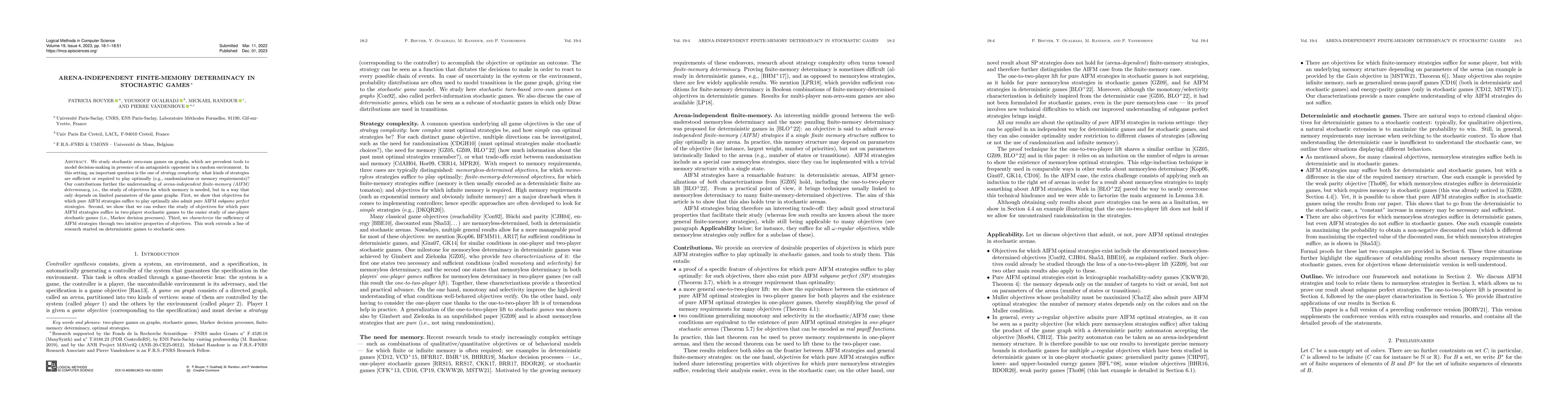 Thumbnail for Arena-Independent Finite-Memory Determinacy in Stochastic Games