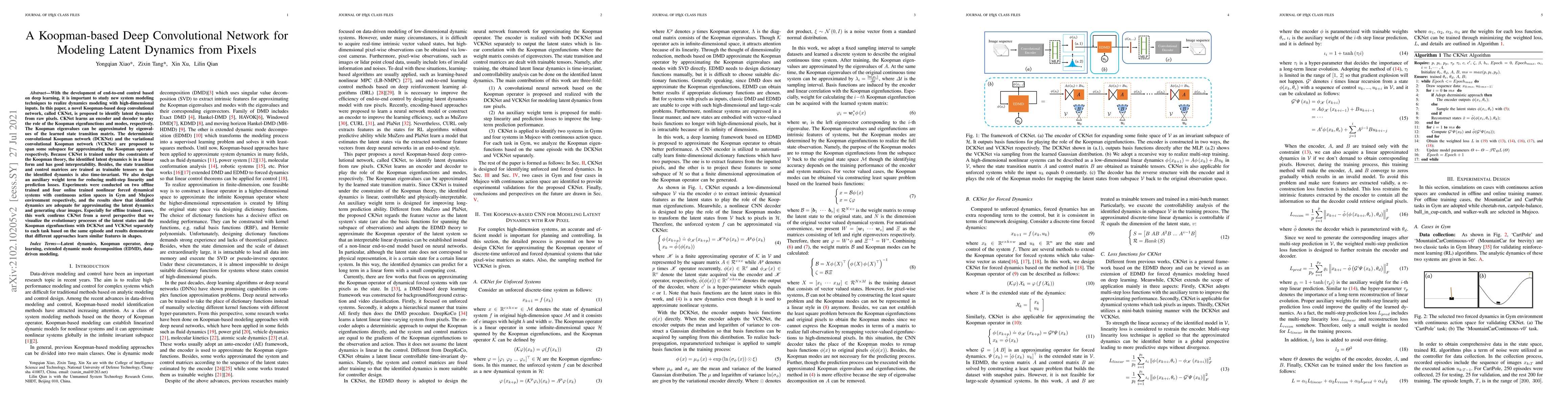 Thumbnail for CKNet: A Convolutional Neural Network Based on Koopman Operator for
  Modeling Latent Dynamics from Pixels
