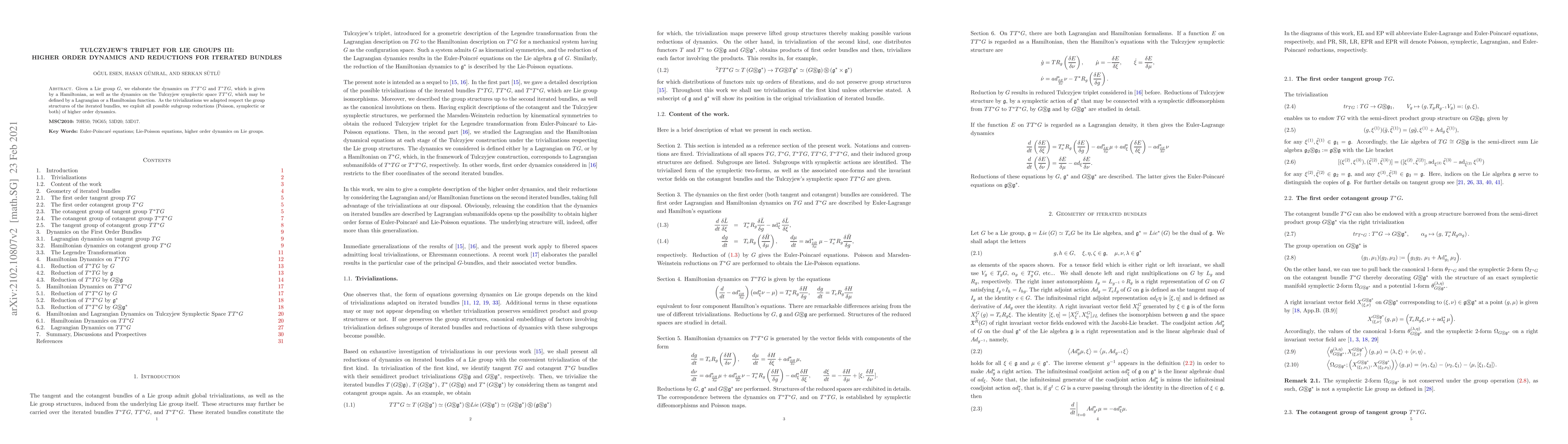 Thumbnail for Tulczyjew's Triplet for Lie Groups III : Higher Order Dynamics and
  Reductions for Iterated Bundles