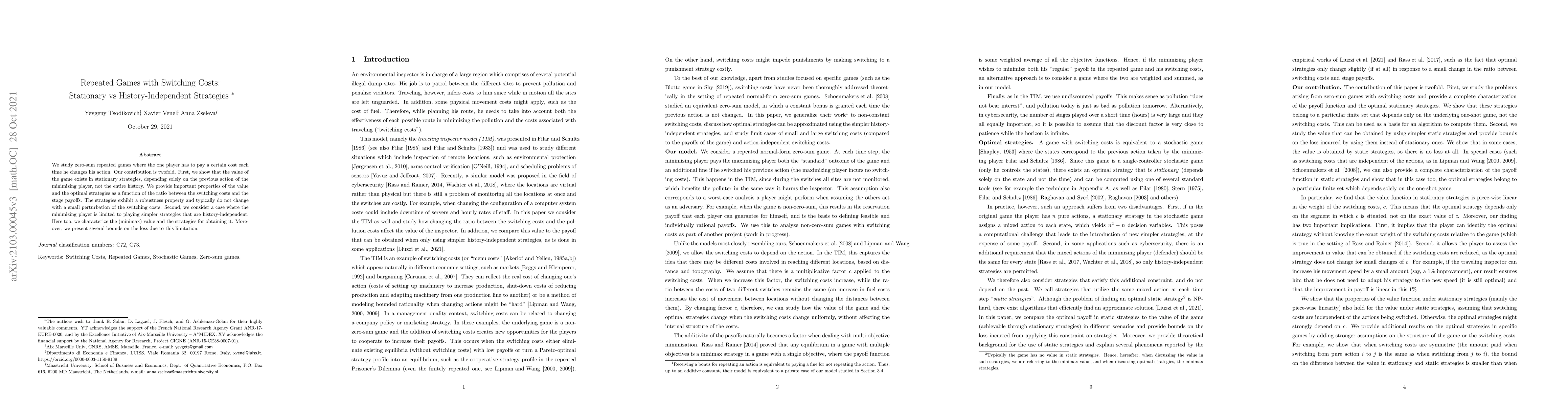 Thumbnail for Repeated Games with Switching Costs: Stationary vs History Independent
  Strategies