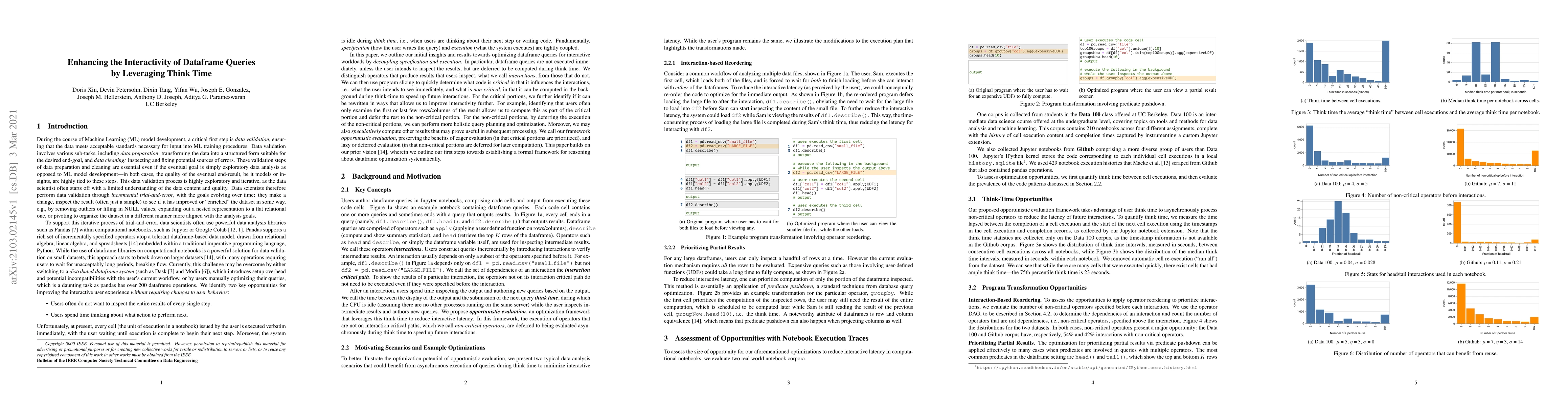 Thumbnail for Enhancing the Interactivity of Dataframe Queries by Leveraging Think
  Time