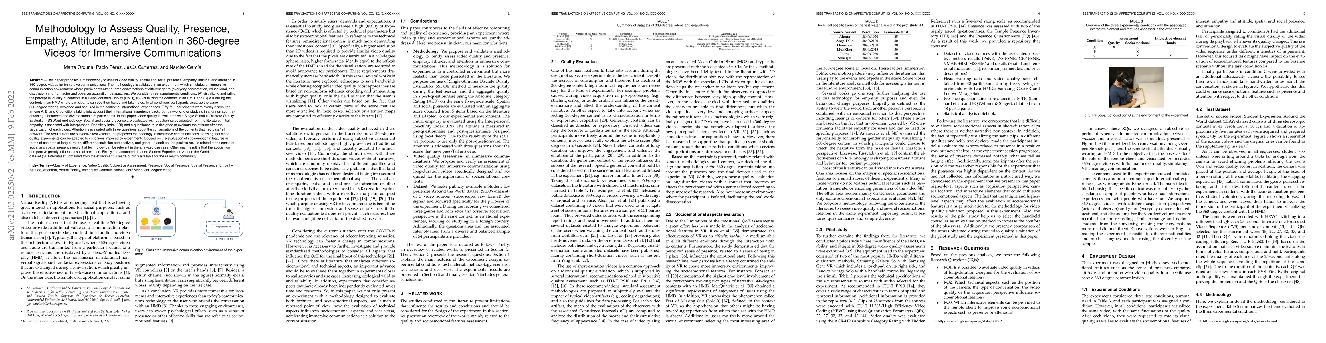Thumbnail for Methodology to Assess Quality, Presence, Empathy, Attitude, and
  Attention in 360-degree Videos for Immersive Communications