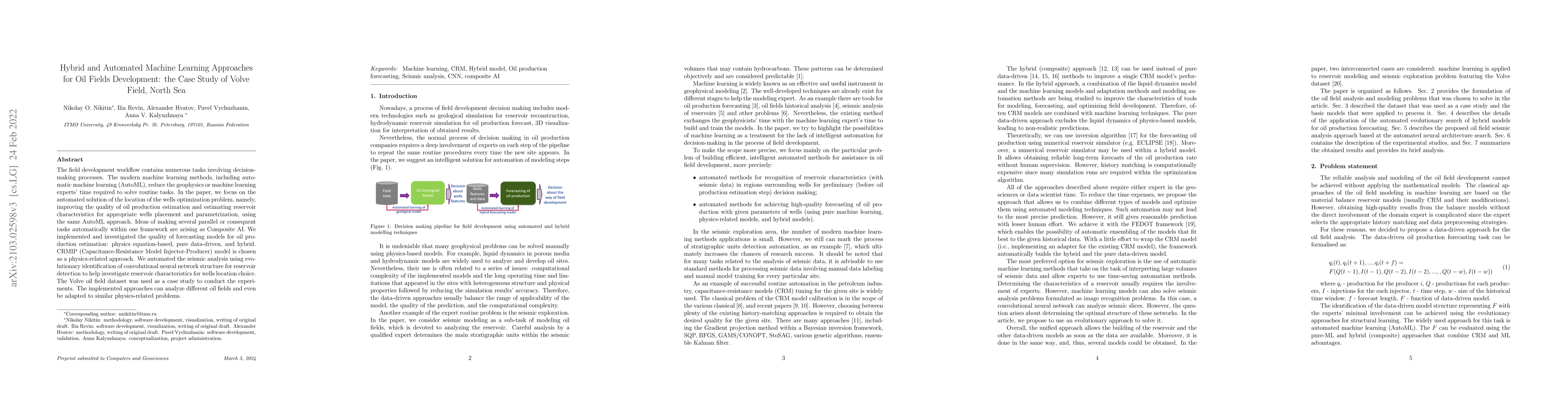 Thumbnail for Hybrid and Automated Machine Learning Approaches for Oil Fields
  Development: the Case Study of Volve Field, North Sea