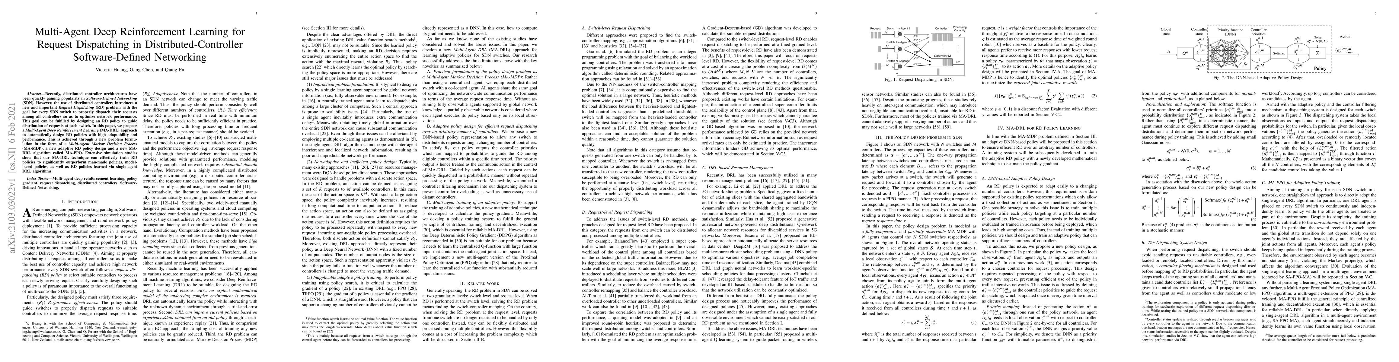 Thumbnail for Multi-Agent Deep Reinforcement Learning for Request Dispatching in
  Distributed-Controller Software-Defined Networking