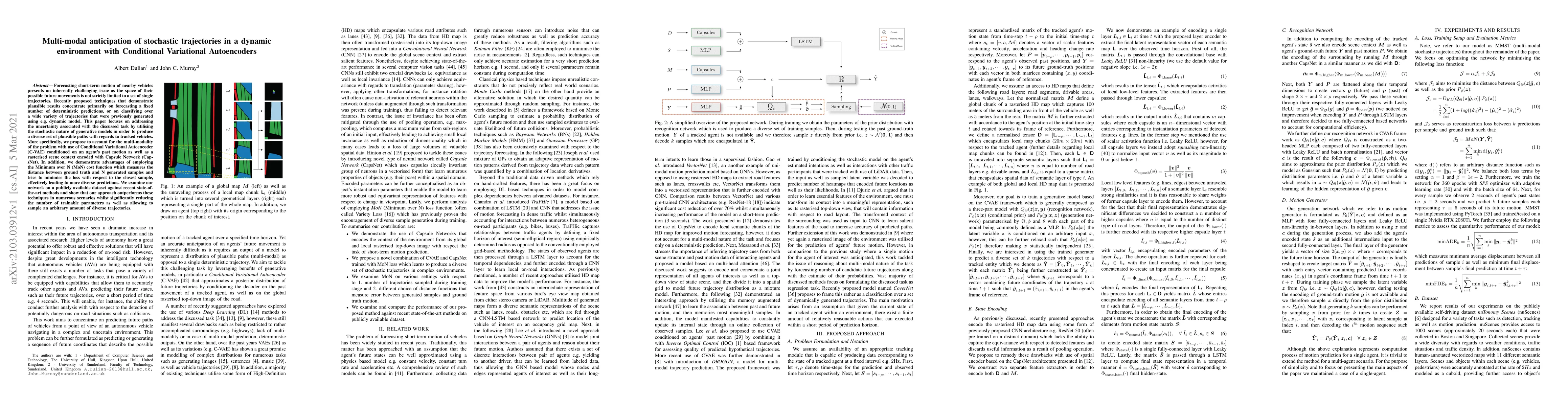 Thumbnail for Multi-modal anticipation of stochastic trajectories in a dynamic
  environment with Conditional Variational Autoencoders