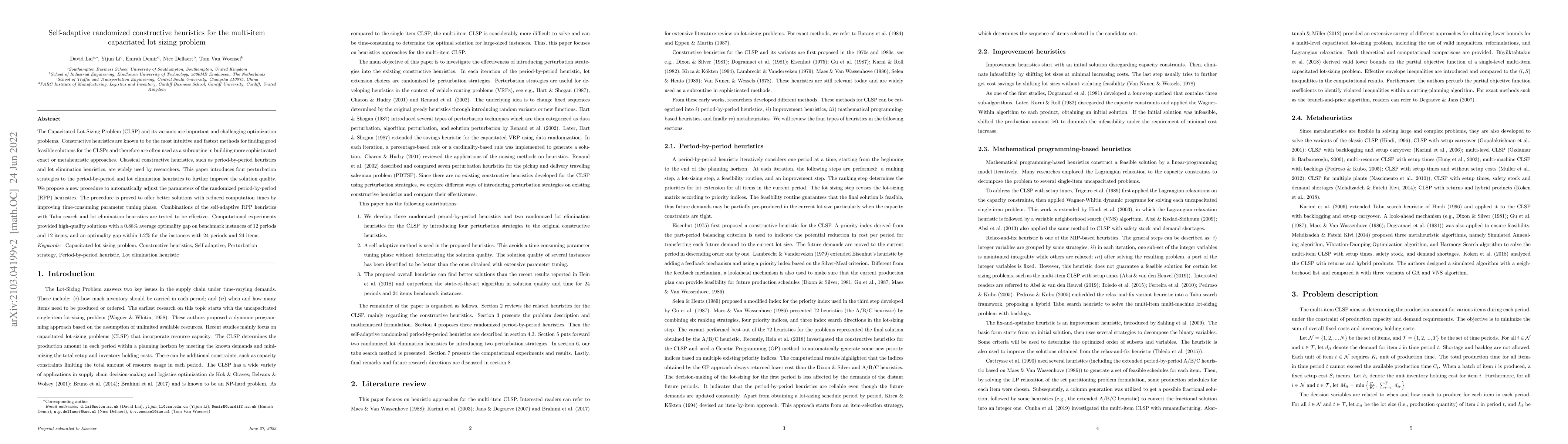 Thumbnail for Self-adaptive randomized constructive heuristics for the multi-item
  capacitated lot sizing problem