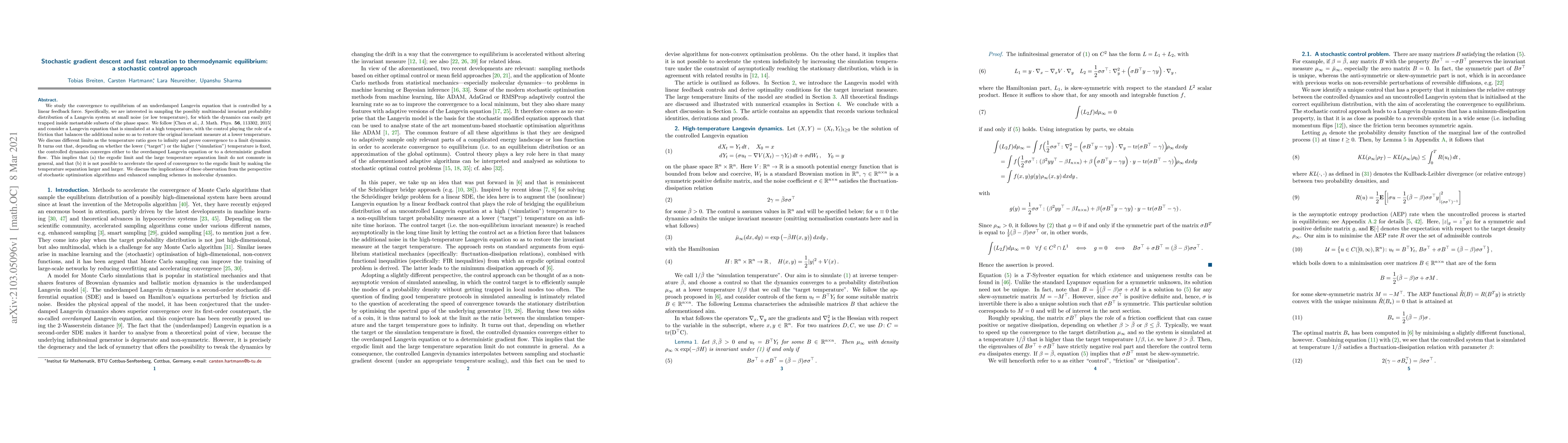 Thumbnail for Stochastic gradient descent and fast relaxation to thermodynamic
  equilibrium: a stochastic control approach
