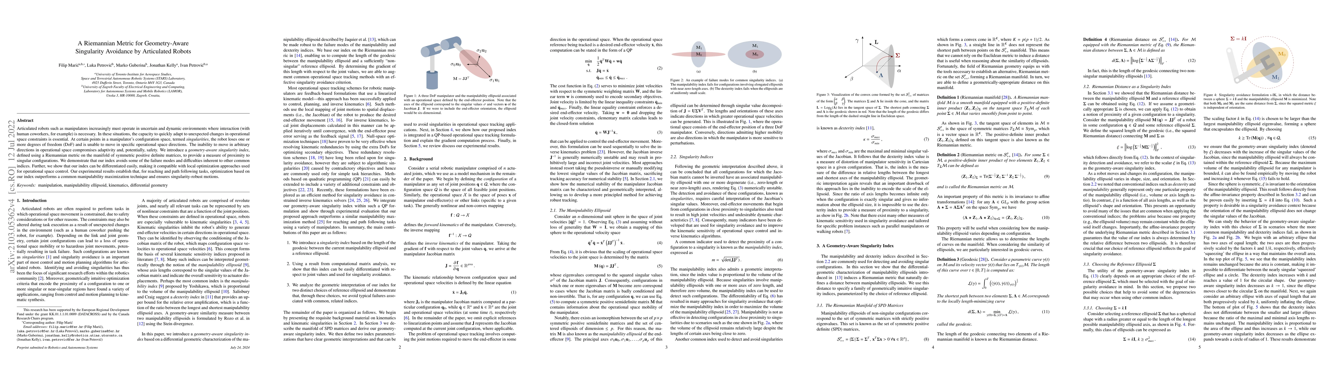 Thumbnail for A Riemannian Metric for Geometry-Aware Singularity Avoidance by
  Articulated Robots