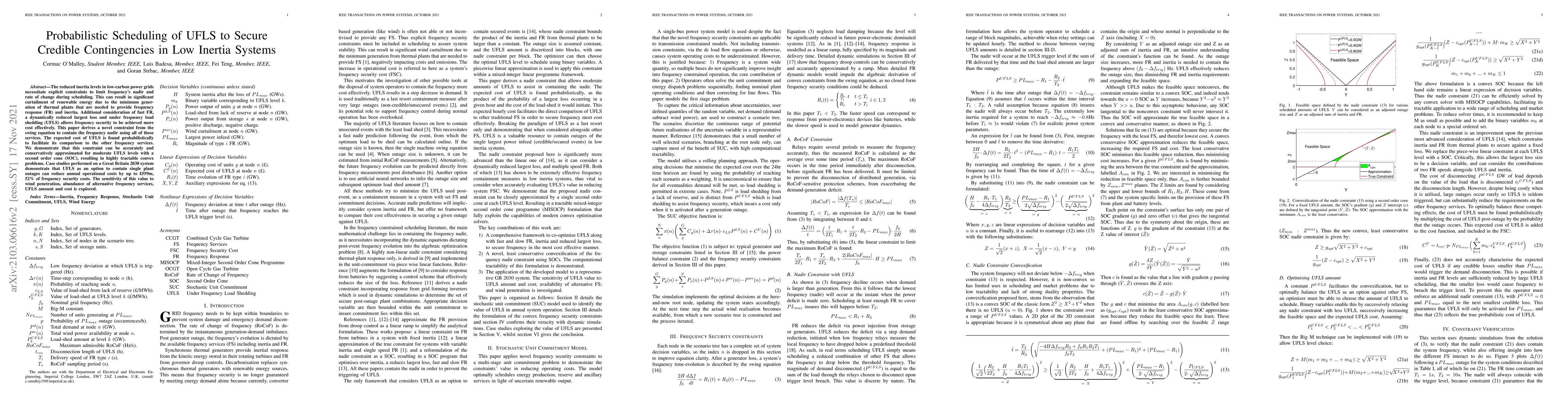 Thumbnail for Probabilistic Scheduling of UFLS to Secure Credible Contingencies in Low
  Inertia Systems