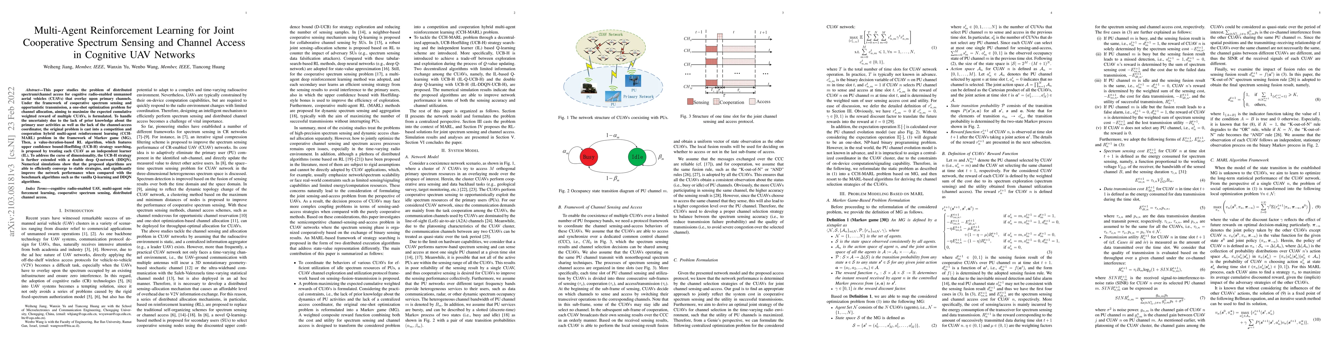 Thumbnail for Multi-Agent Reinforcement Learning for Joint Cooperative Spectrum
  Sensing and Channel Access in Cognitive UAV Networks