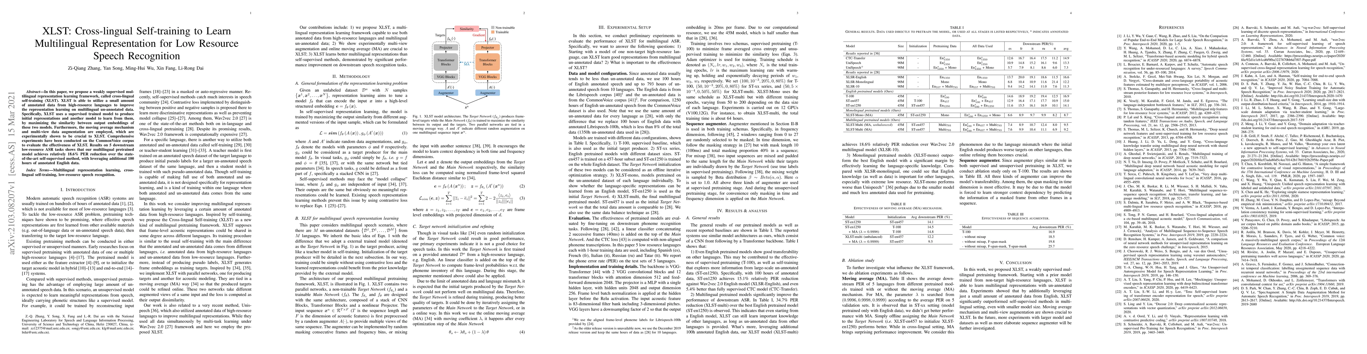 Thumbnail for XLST: Cross-lingual Self-training to Learn Multilingual Representation
  for Low Resource Speech Recognition