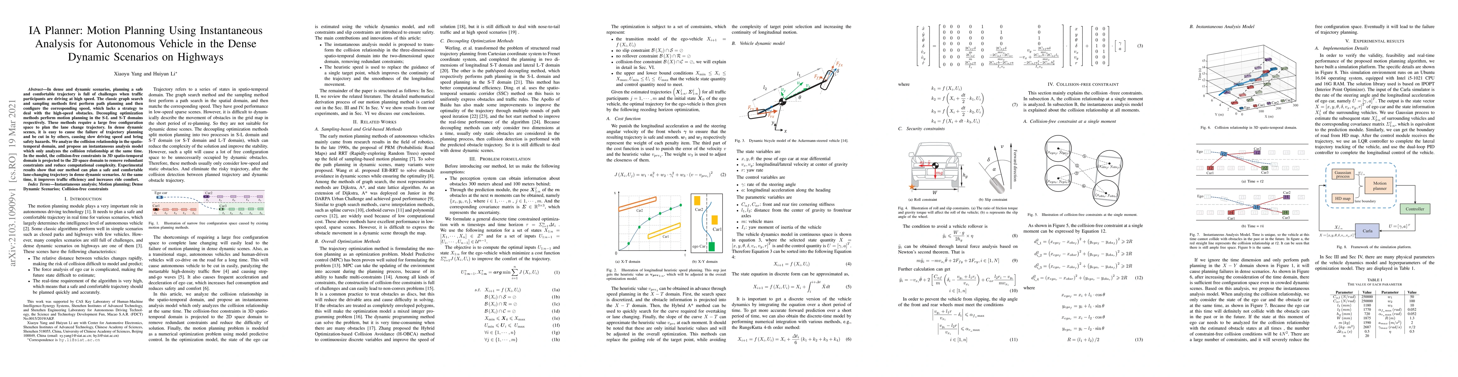 Thumbnail for IA Planner: Motion Planning Using Instantaneous Analysis for Autonomous
  Vehicle in the Dense Dynamic Scenarios on Highways