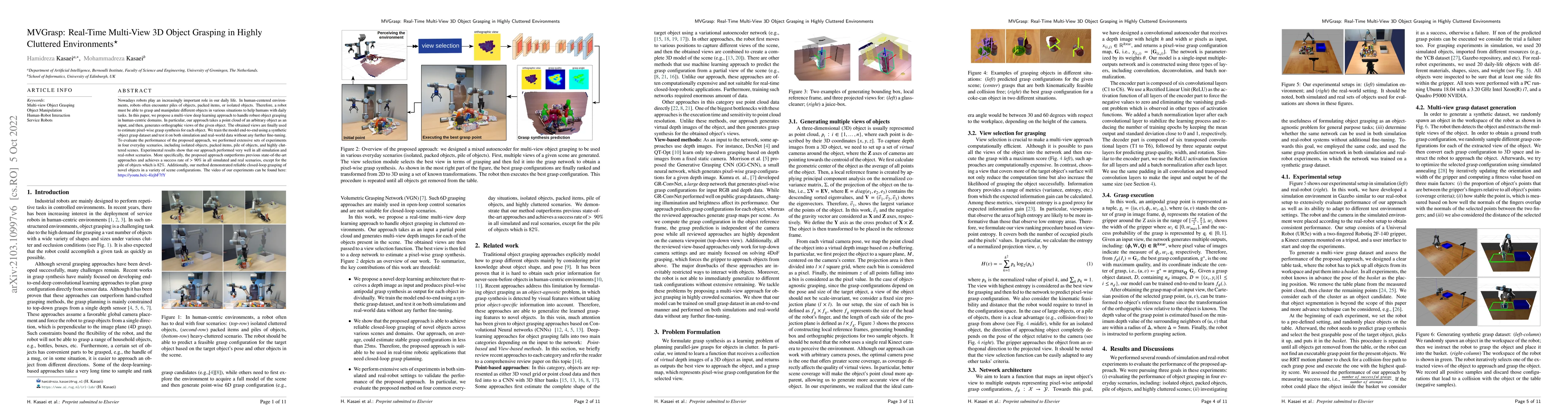 Thumbnail for MVGrasp: Real-Time Multi-View 3D Object Grasping in Highly Cluttered
  Environments