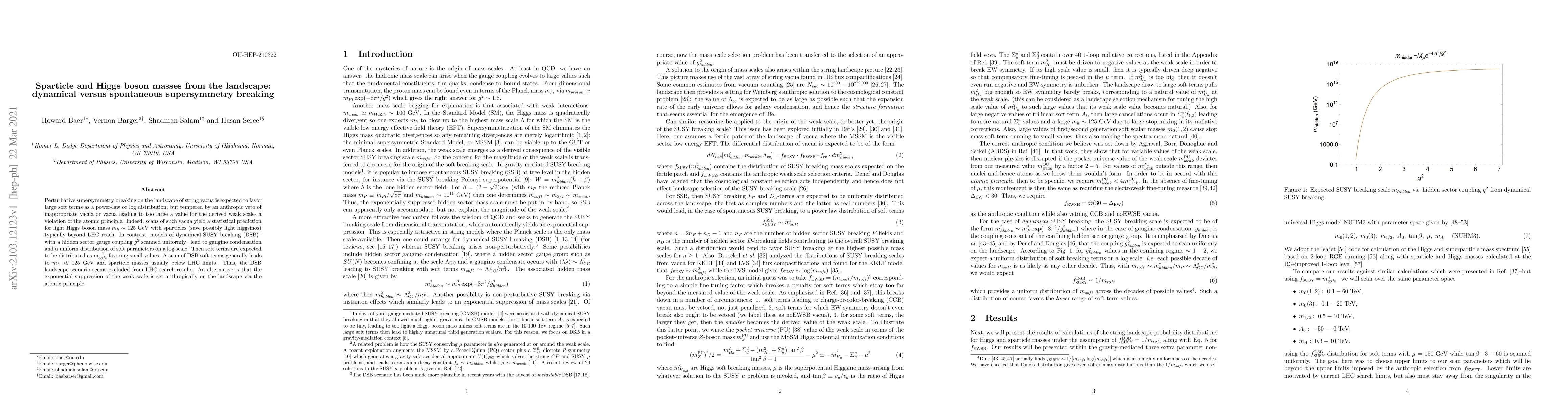 Thumbnail for Sparticle and Higgs boson masses from the landscape: dynamical versus
  spontaneous supersymmetry breaking