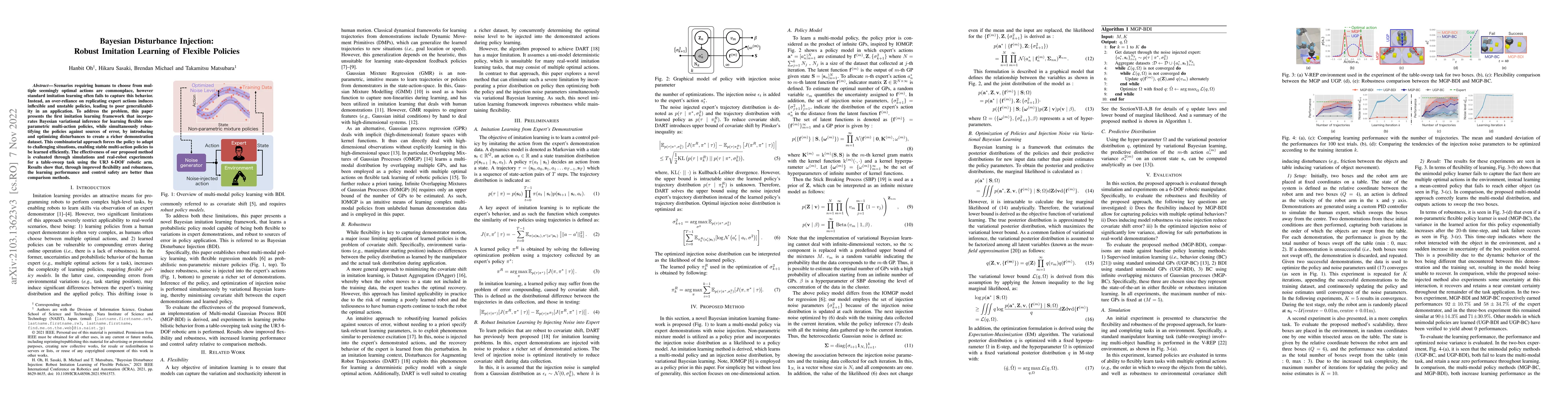 Thumbnail for Bayesian Disturbance Injection: Robust Imitation Learning of Flexible
  Policies