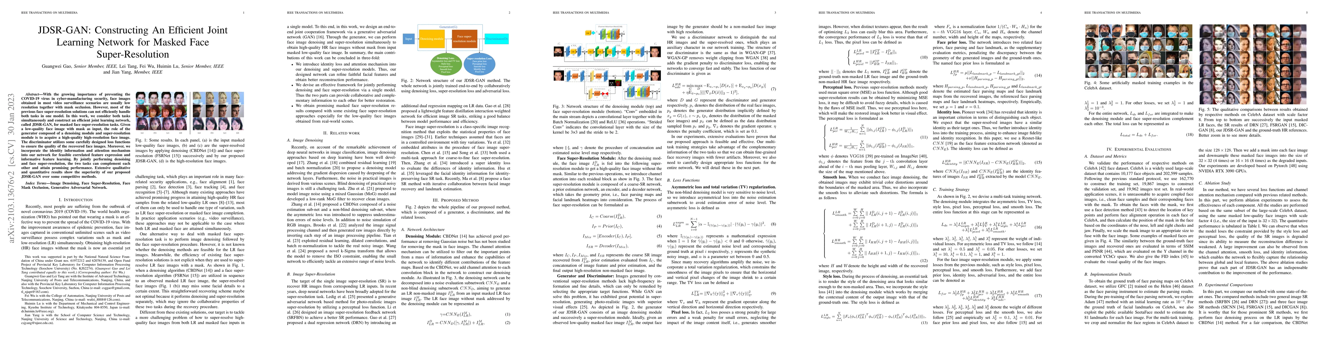 Thumbnail for JDSR-GAN: Constructing An Efficient Joint Learning Network for Masked
  Face Super-Resolution