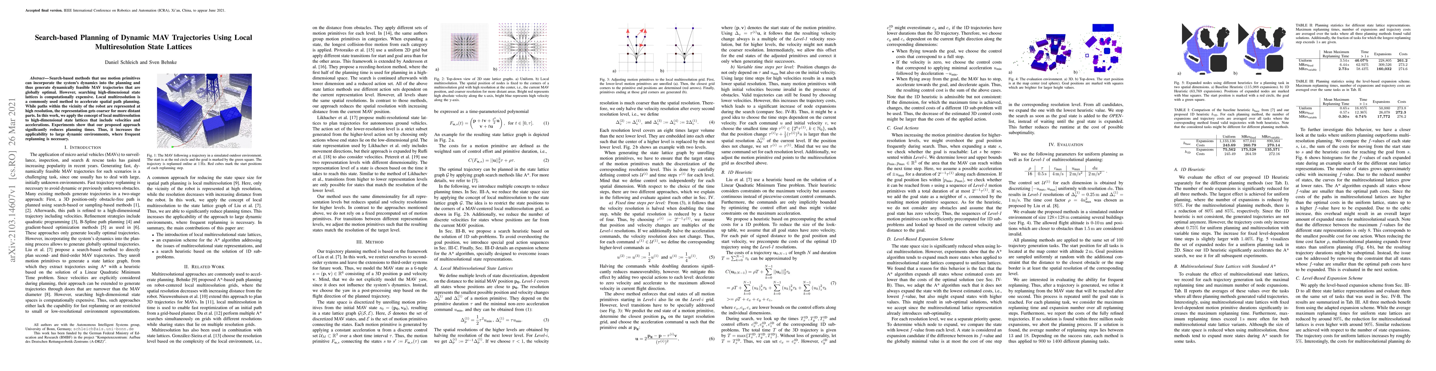 Thumbnail for Search-based Planning of Dynamic MAV Trajectories Using Local
  Multiresolution State Lattices