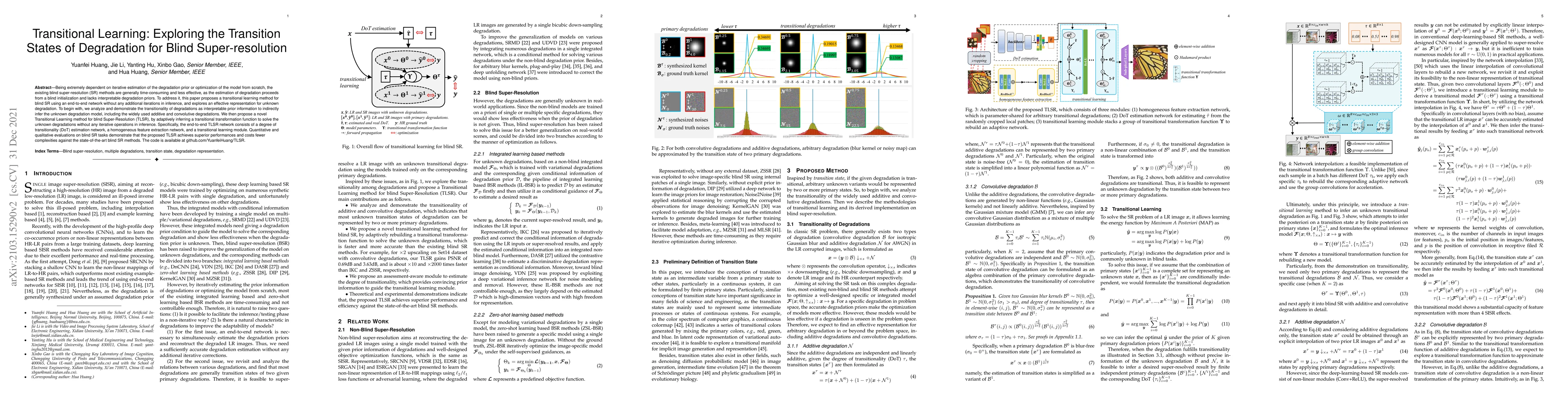 Thumbnail for Transitional Learning: Exploring the Transition States of Degradation
  for Blind Super-resolution
