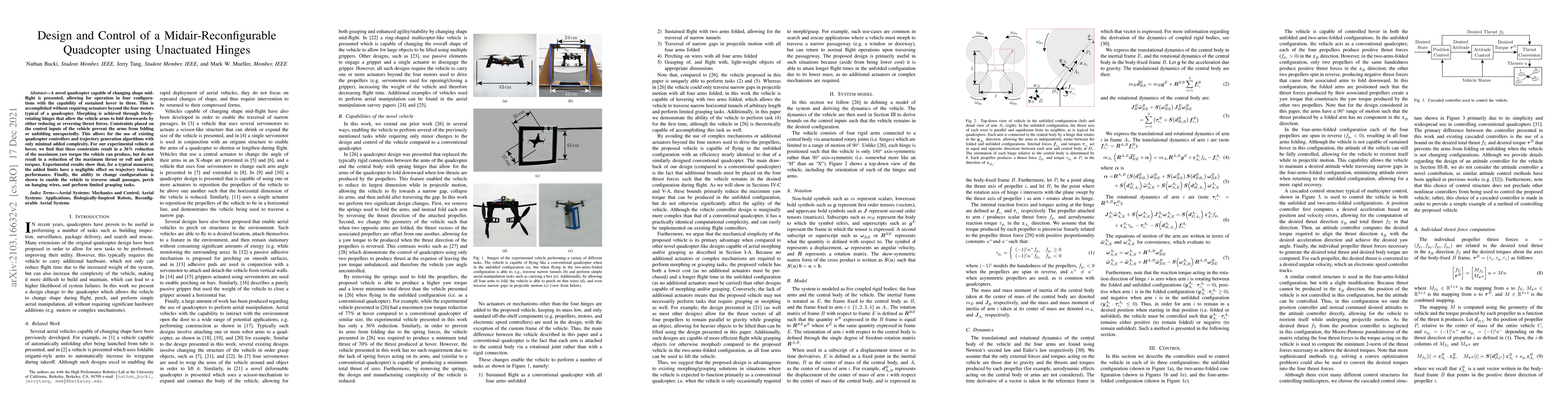 Thumbnail for Design and Control of a Midair-Reconfigurable Quadcopter using
  Unactuated Hinges