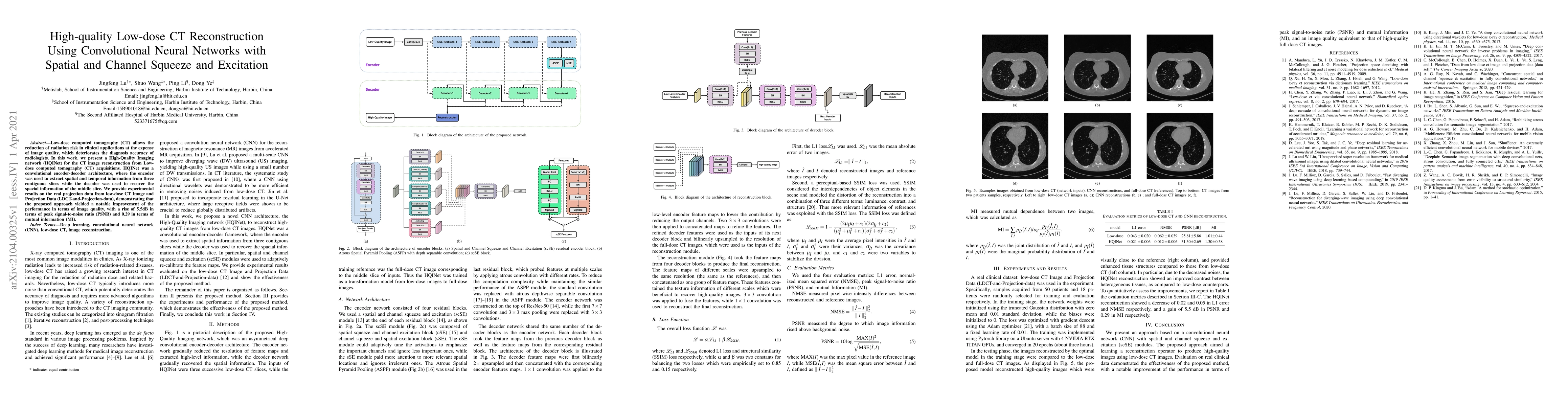 Thumbnail for High-quality Low-dose CT Reconstruction Using Convolutional Neural
  Networks with Spatial and Channel Squeeze and Excitation