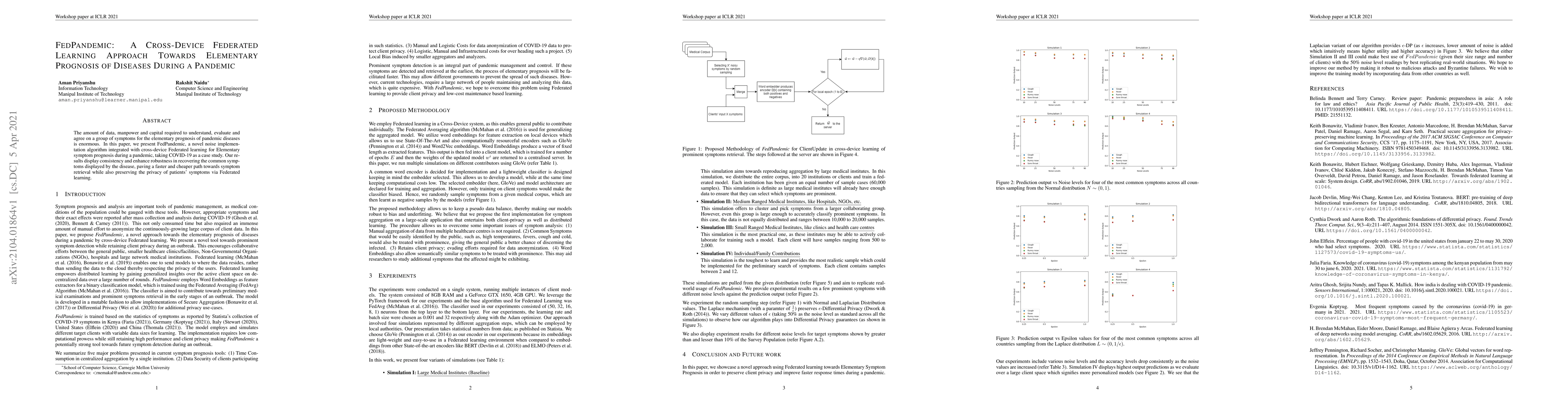 Thumbnail for FedPandemic: A Cross-Device Federated Learning Approach Towards
  Elementary Prognosis of Diseases During a Pandemic