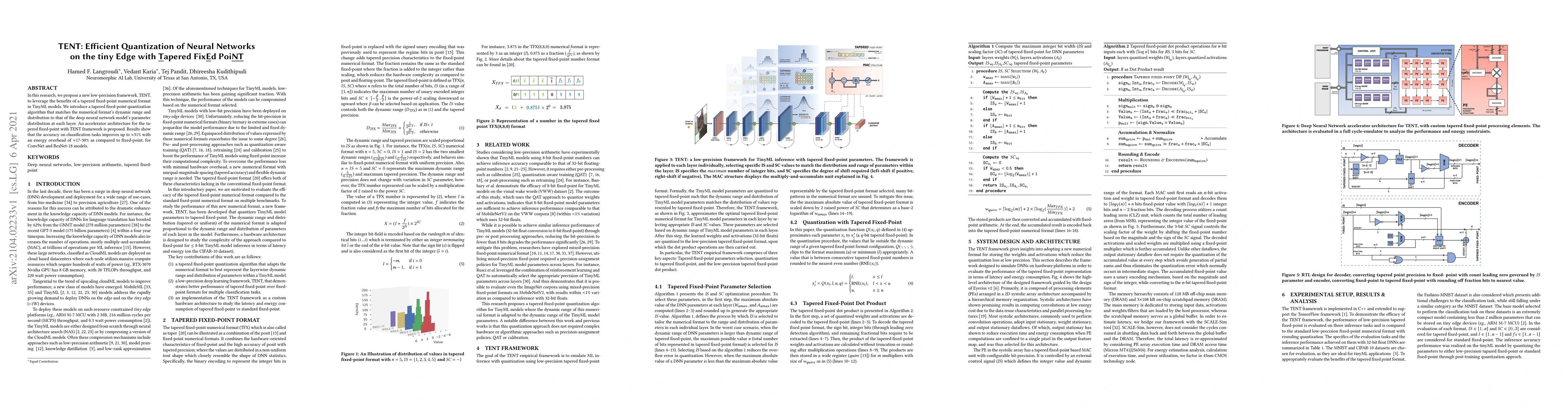 Thumbnail for TENT: Efficient Quantization of Neural Networks on the tiny Edge with
  Tapered FixEd PoiNT