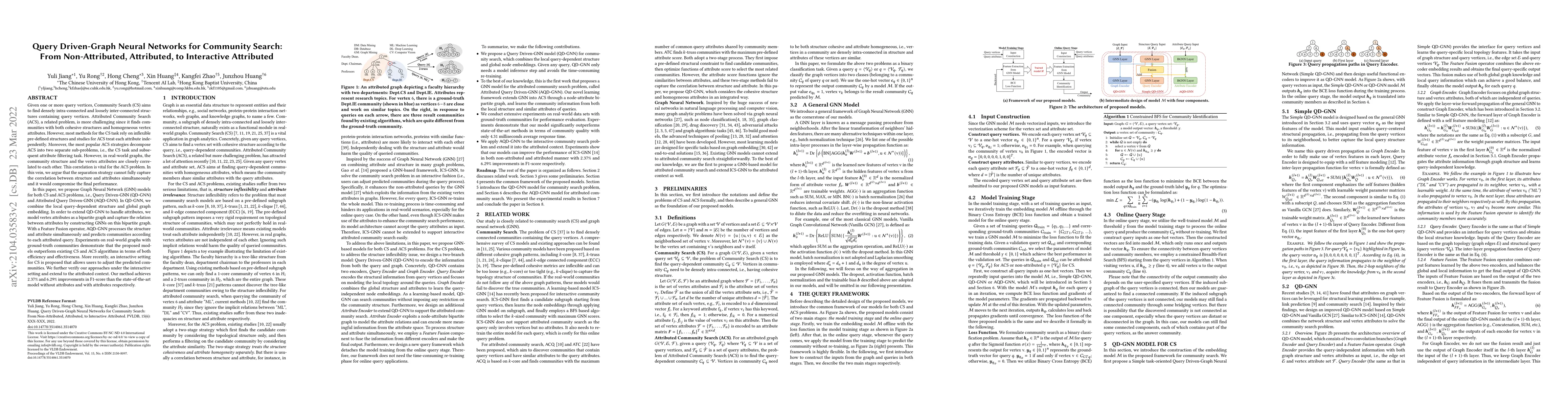 Thumbnail for Query Driven-Graph Neural Networks for Community Search: From
  Non-Attributed, Attributed, to Interactive Attributed