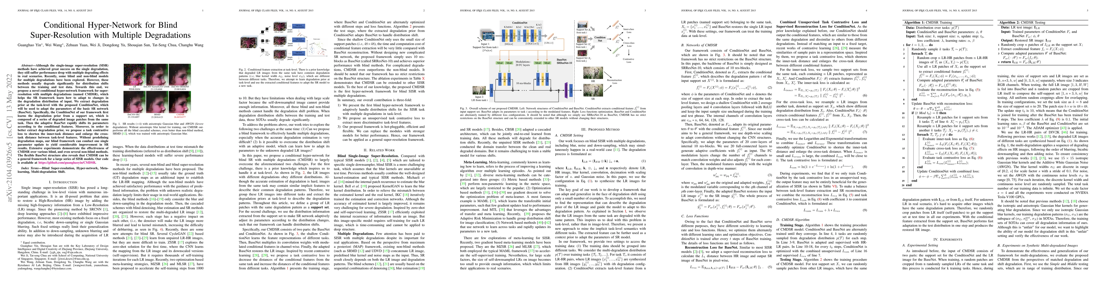 Thumbnail for Conditional Hyper-Network for Blind Super-Resolution with Multiple
  Degradations