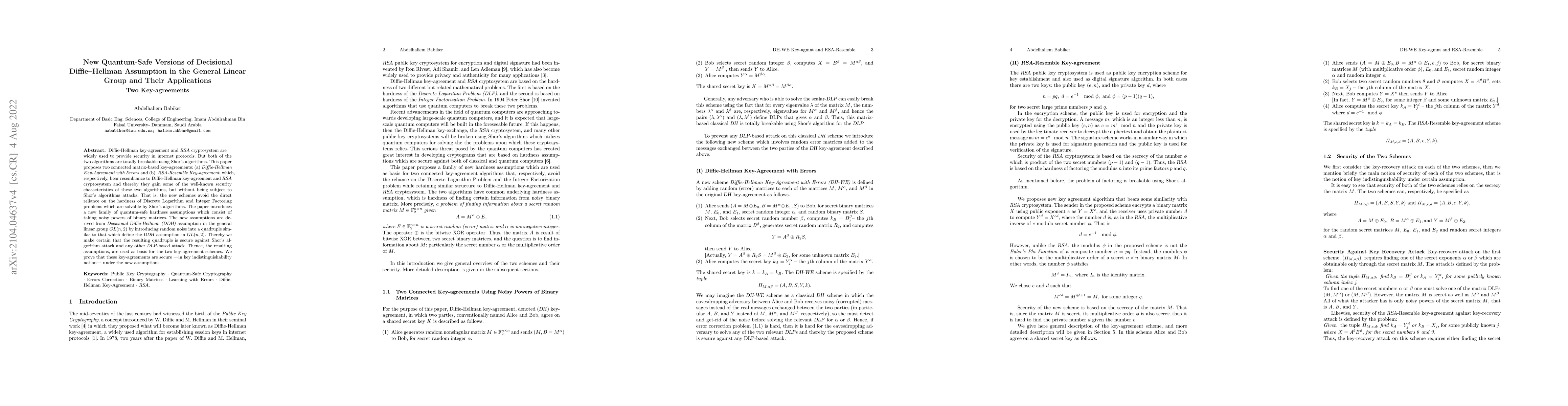 Thumbnail for New Quantum-Safe Versions of Decisional Diffie-Hellman Assumption in the
  General Linear Group and Their Applications: Two New Key-agreements