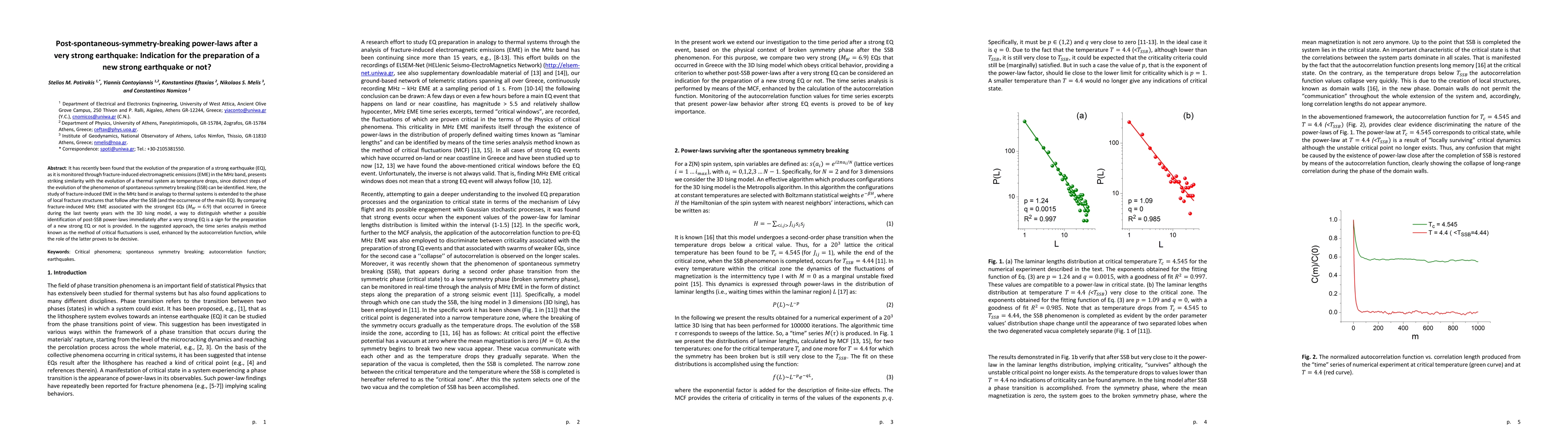 Thumbnail for Post-spontaneous-symmetry-breaking power-laws after a very strong
  earthquake: Indication for the preparation of a new strong earthquake or not?