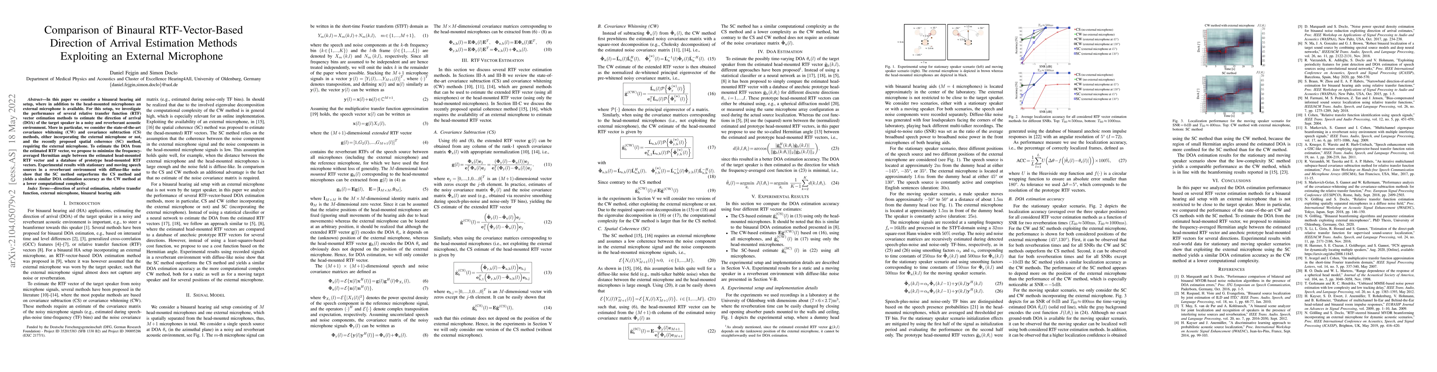Thumbnail for Comparison of Binaural RTF-Vector-Based Direction of Arrival Estimation
  Methods Exploiting an External Microphone