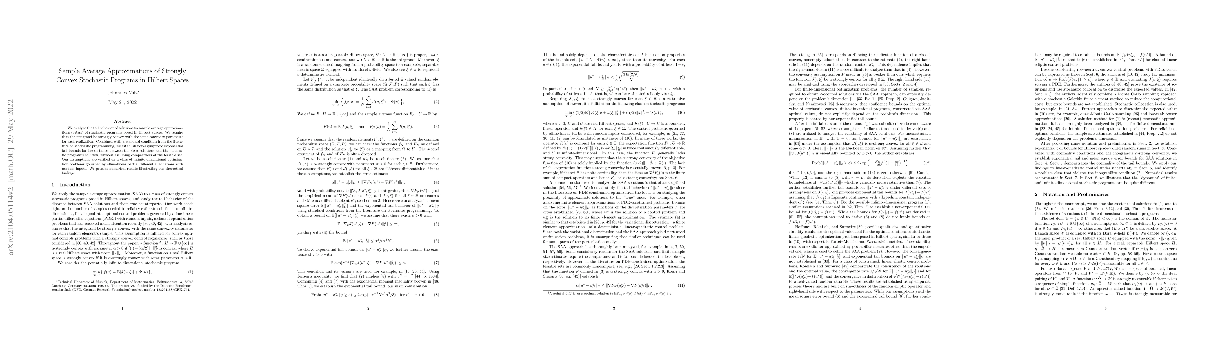 Thumbnail for Sample Average Approximations of Strongly Convex Stochastic Programs in
  Hilbert Spaces