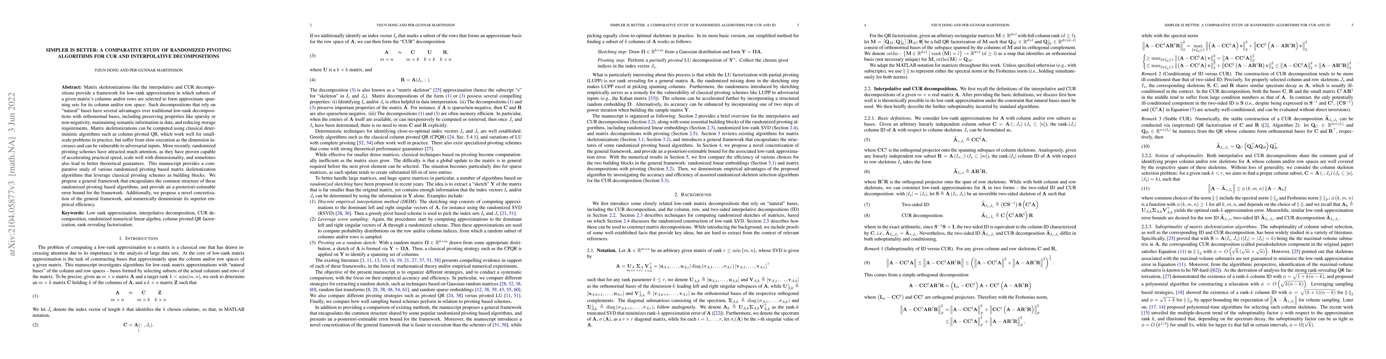 Thumbnail for Simpler is better: A comparative study of randomized algorithms for
  computing the CUR decomposition